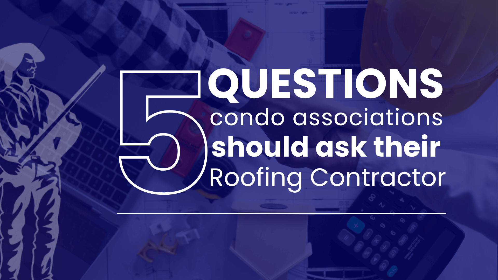 5 Questions to Ask a Florida Condo Roofing Contractor