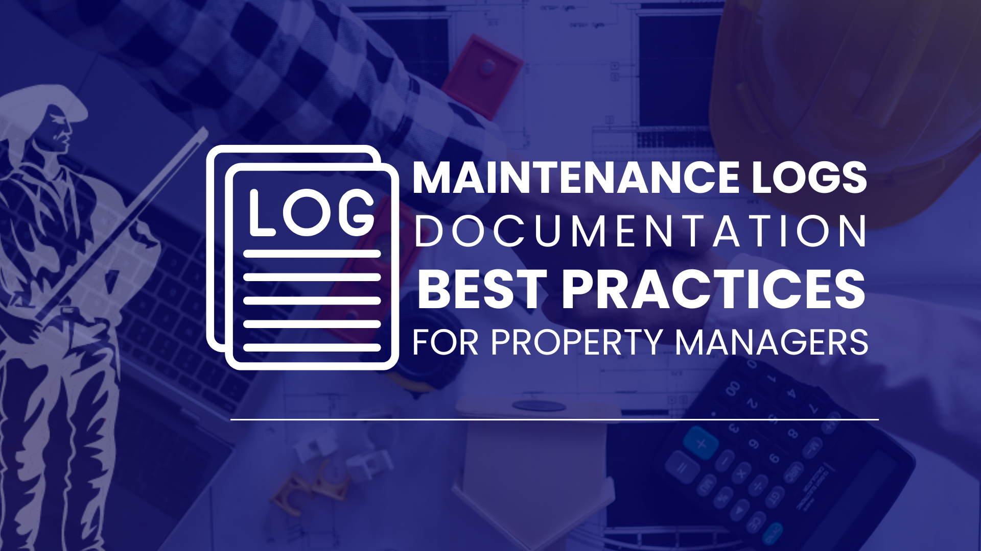 Condo Roof Maintenance Logs: Best Practices for Property Managers