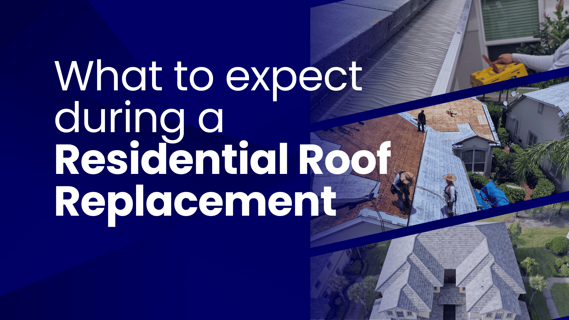 What to Expect During a Residential Roof Replacement (From Tear-Off to Final Inspection)
